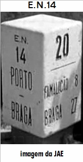 E.N. 14 - Maia - Trofa - Vila Nova de Famalico
 - Braga
